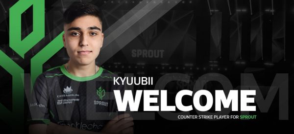 Sprout signed kyuubii as sixth player of their lineup